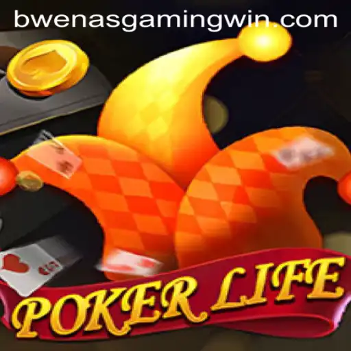 Exploring the Thrilling World of PokerLife by BwenasGaming