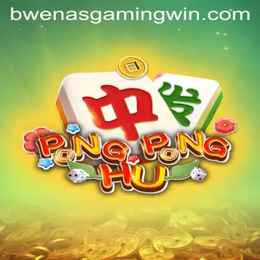 Unveiling PONGPONGHU: The Dynamic Gaming Experience of BwenasGaming