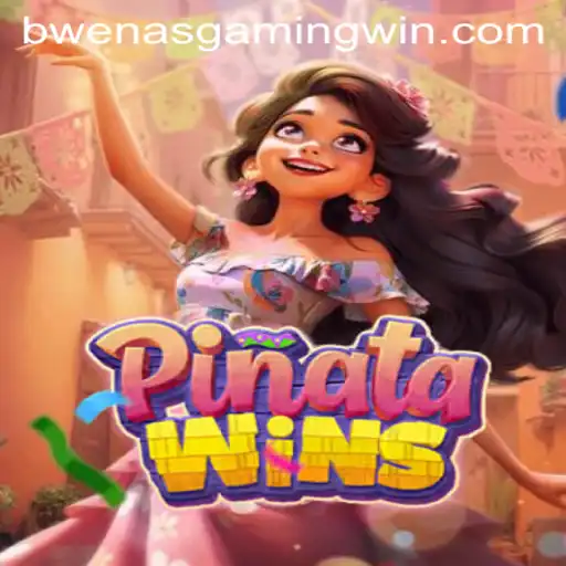 PinataWins: Dive into the Exciting World of BwenasGaming's Latest Creation
